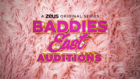 Baddies East Auditions